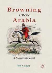 Browning Upon Arabia