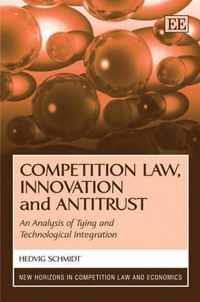 Competition Law, Innovation and Antitrust