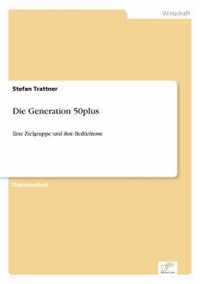 Die Generation 50plus