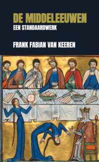 De Middeleeuwen - Frank Fabian van Keeren - Paperback (9789464180503)