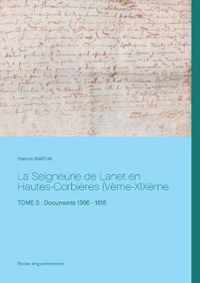 La Seigneurie de Lanet en Hautes-Corbieres (Veme-XIXeme siecles)