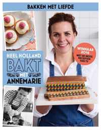 Heel Holland Bakt met Annemarie