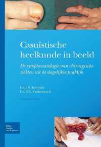 Casuistische heelkunde in beeld