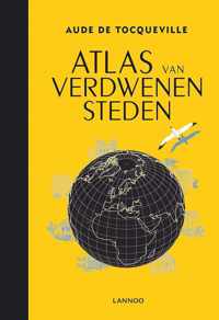 Atlas van verdwenen steden