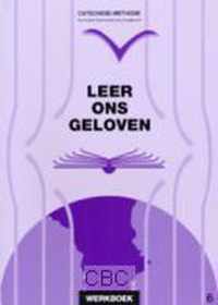 Leer ons geloven 6 wb over bidden en lev