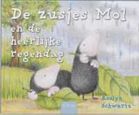 De Zusjes Mol En De Heerlijke Regendag