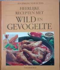 Heerlijke recepten met wild en gevogelte