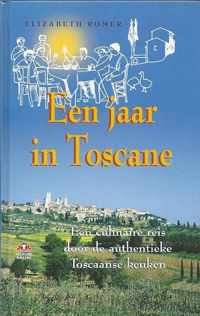 Een jaar in Toscane