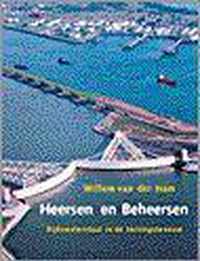 HEERSEN EN BEHEERSEN.