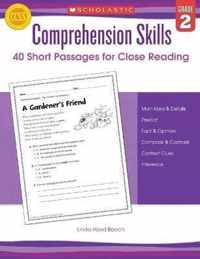 Comprehension Skills: 40 Short Passages for Close Reading