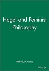 Hegel and Feminist Philosophy