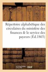 Repertoire Des Circulaires Du Ministere Des Finances Concernant Le Service Des Payeurs