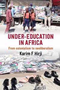 Under-Education in Africa