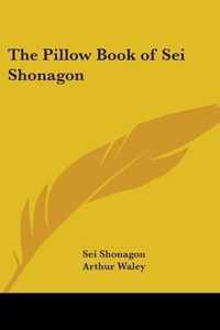 The Pillow Book of Sei Shonagon