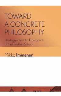 Toward a Concrete Philosophy