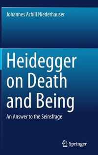 Heidegger on Death and Being