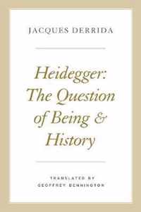 Heidegger  The Question of Being and History