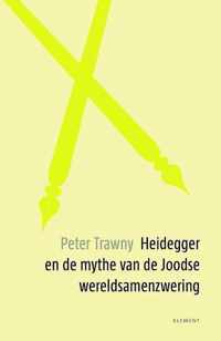 Heidegger en de mythe van de Joodse wereldsamenzwering