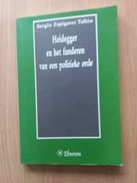 Heidegger en het funderen van een politieke orde