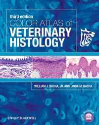 Color Atlas Of Veterinary Histology