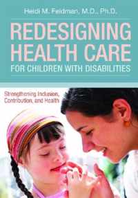 Redesigning Health Care for Children with Disabilities