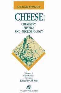 Cheese: Chemistry, Physics and Microbiology