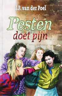 Pesten doet pijn