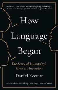 How Language Began