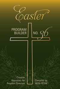 Easter Program Builder