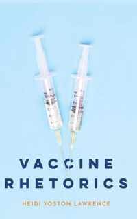 Vaccine Rhetorics