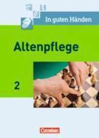 In guten Händen. Altenpflege 02. Schülerbuch