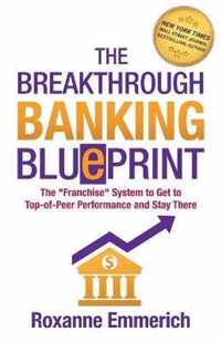 The Breakthrough Banking Blueprint