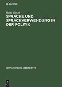 Sprache und Sprachverwendung in der Politik