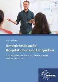 Unterrichtsbesuche, Hospitationen und Lehrproben