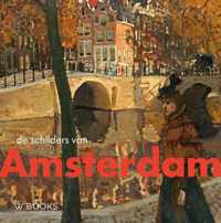 De schilders van Amsterdam - Bob Hardus, Werner van den Belt - Hardcover (9789462585157)