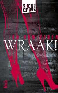 Shortcrime  -   Wraak