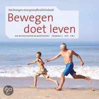 Bewegen doet leven