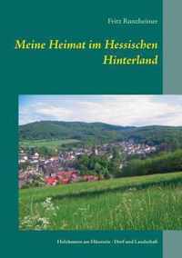 Meine Heimat im Hessischen Hinterland