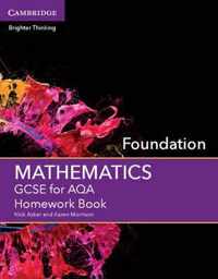 GCSE Mathematics for AQA Foundation Homework Book