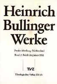 Heinrich Bullinger. Werke