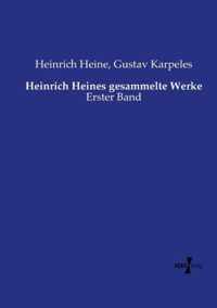 Heinrich Heines gesammelte Werke