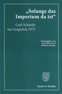 'Solange das Imperium da ist'