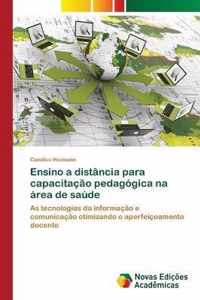 Ensino a distancia para capacitacao pedagogica na area de saude