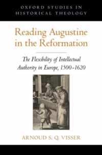 Reading Augustine in the Reformation