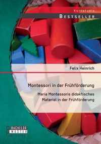 Montessori in der Fruhfoerderung