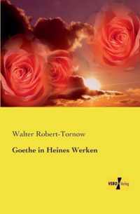 Goethe in Heines Werken