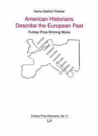 American Historians Describe the European Past, 11