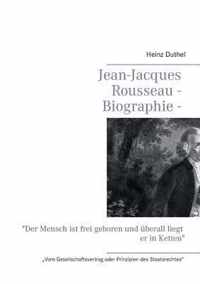 Jean-Jacques Rousseau - Biographie