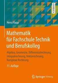 Mathematik fuer Fachschule Technik und Berufskolleg