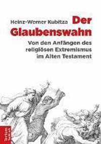 Der Glaubenswahn